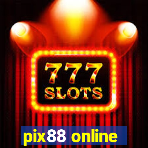 pix88 online